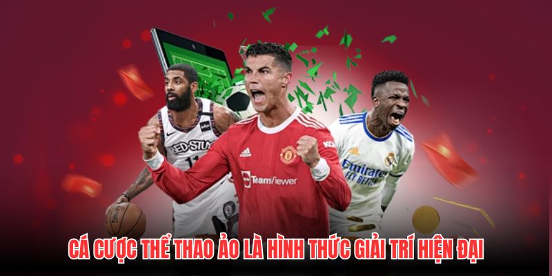 Cá cược thể thao ảo là hình thức giải trí hiện đại
