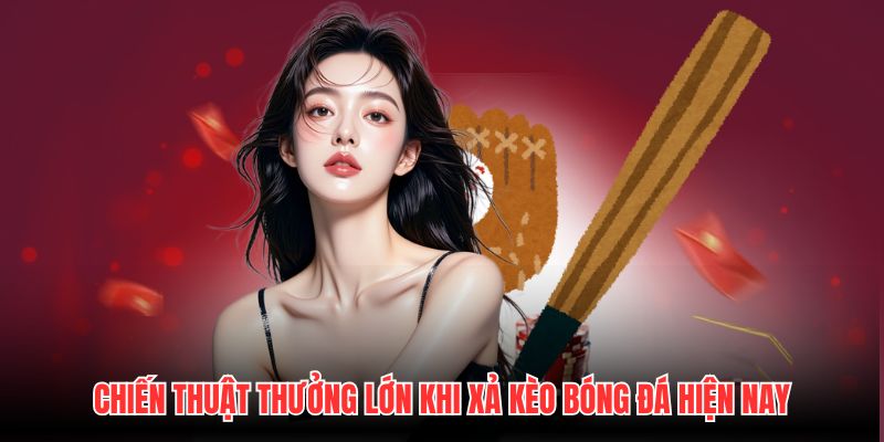Chiến thuật giành thưởng lớn trong bóng chày