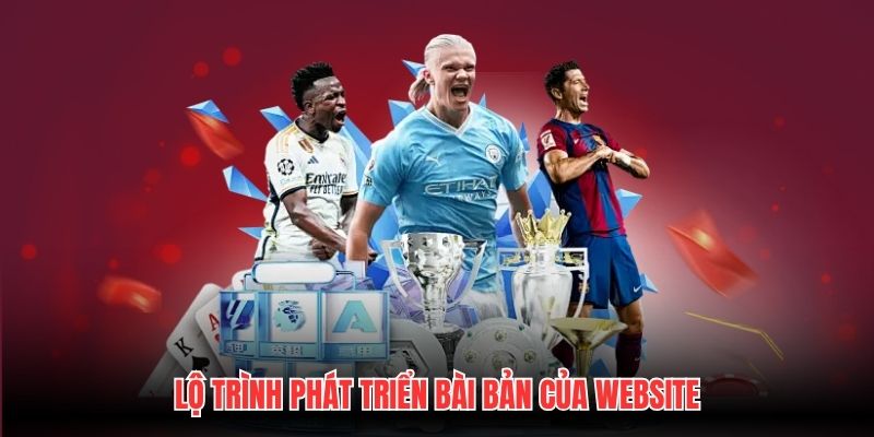 Lộ trình phát triển bài bản của website